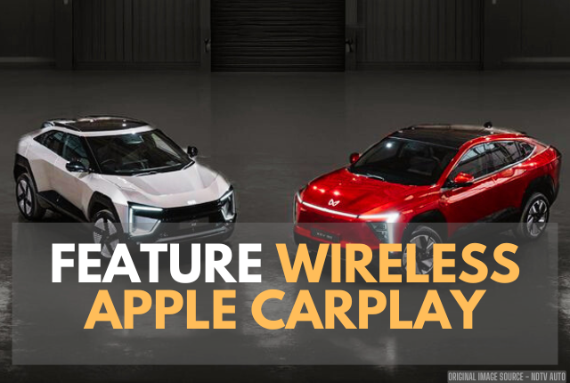 Mahindra XEV 9e & BE6 Now Feature Wireless Apple CarPlay